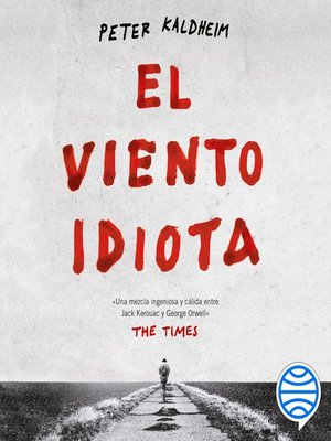 cover image of El viento idiota